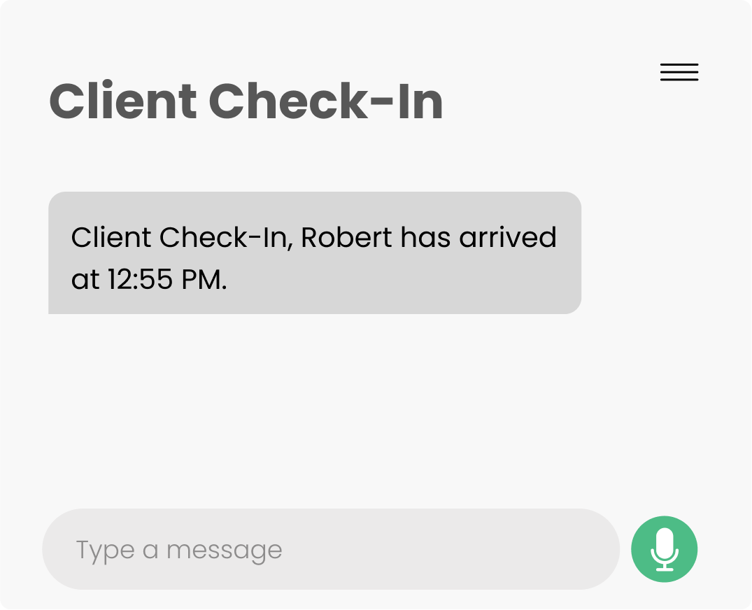 Text message thread reading Client Check-In, Robert has arrived at 12:55 PM